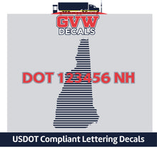 Load image into Gallery viewer, USDOT Number New Hampshire Sticker Decal Lettering (Set of 2)