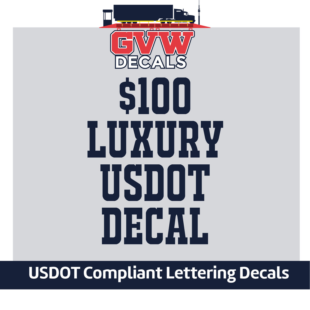 $100 USDOT Number Sticker Decal Lettering (Set of 2)