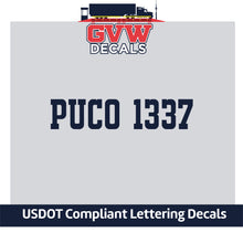 Load image into Gallery viewer, PUCO Number Sticker Decal Lettering (Set of 2)
