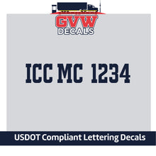 Load image into Gallery viewer, ICC MC Number Sticker Decal Lettering (Set of 2)
