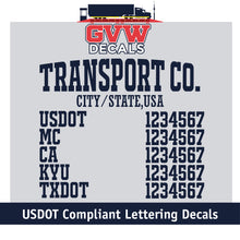 Load image into Gallery viewer, Arched Transport Company Name with USDOT, MC, CA, KYU &amp; TXDOT Number Sticker Decal (Set of 2) [7 Rows of Text]
