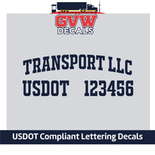 Load image into Gallery viewer, Arched Trucking Transport Name with USDOT Number Decal Lettering (Set of 2) [2 Rows of Text]
